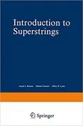 Introduction to Superstrings: 