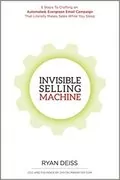 Invisible Selling Machine: 