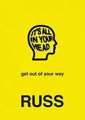 It&#39;s All In Your Head: 