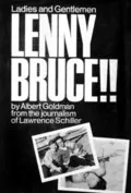 Ladies and Gentlemen, Lenny Bruce!!: 