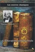 L&#39;Éducation Sentimentale: 