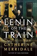 Lenin on the Train: 