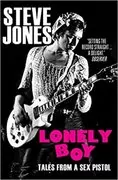 Lonely Boy: Tales from a Sex Pistol
