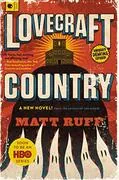 Lovecraft Country: Lovecraft Country, Book 1