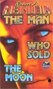 Man Who Sold the Moon: 