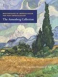 Masterpieces of Impressionism and Post-Impressionism: The Annenberg Collection