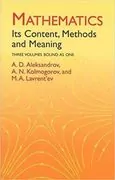 Mathematics: Its Content, Methods and Meaning