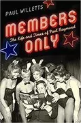 Members Only: The Life and Times of Paul Raymond