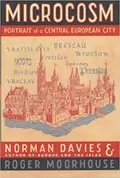 Microcosm: A Portrait of a Central European City