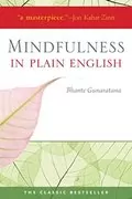 Mindfulness in Plain English: 