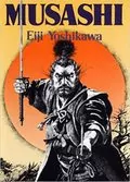 Musashi: An Epic Novel of the Samurai Era