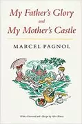 My Father&#39;s Glory &amp; My Mother&#39;s Castle: 