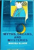 Myths Dreams and Mysteries: 