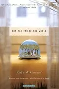 Not the End of the World: 