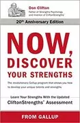 Now, Discover Your Strengths: 