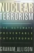 Nuclear Terrorism: The Ultimate Preventable Catastrophe
