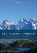 One Thousand Exercises in Probability: 