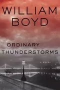 Ordinary Thunderstorms: A Novel