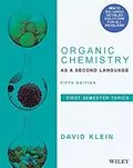 Organic Chemistry as a Second Language: 