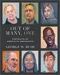 Out of Many, One: Portraits of America&#39;s Immigrants