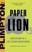 Paper Lion: Confessions of a Last-String Quarterback
