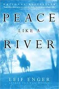 Peace Like a River: A Novel
