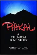 Pihkal: A Chemical Love Story