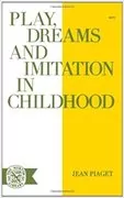 Play Dreams &amp; Imitation in Childhood: 