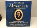 Poor Charlie&#39;s Almanack: The Wit and Wisdom of Charles T. Munger