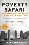 Poverty Safari: Understanding the Anger of Britain&#39;s Underclass