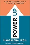 Power Up: How Smart Women Win in the New Economy