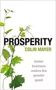 Prosperity: Better Business Makes the Greater Good