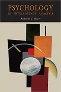 Psychology of Intelligence Analysis: 