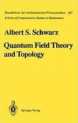 Quantum Field Theory and Topology: 