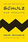 Schulz and Peanuts: A Biography