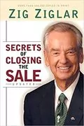 Secrets of Closing the Sale: 