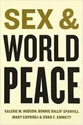 Sex and World Peace: 