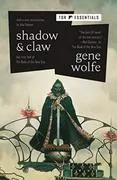 Shadow &amp; Claw: The First Half of &#39;The Book of the New Sun&#39;
