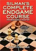 Silman&#39;s Complete Endgame Course: 