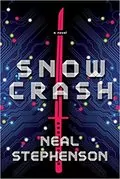 Snow Crash: A Novel