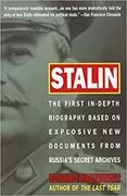 Stalin: The First In-depth Biography Based on Explosive New Documents from Russia&#39;s Secret Archives