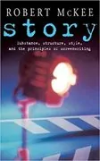 Story: Style, Structure, Substance, and the Principles of Screenwriting