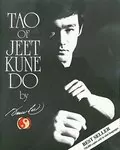 Tao of Jeet Kune Do: 