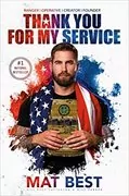 Thank You for My Service: 