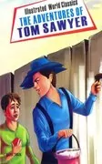 The Adventures of Tom Sawyer: 
