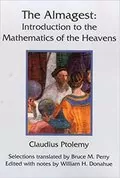 The Almagest: Introduction to the Mathematics of the Heavens