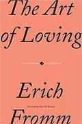 The Art of Loving: 