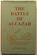 The Battle of Alcazar: 