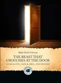 The Beast That Crouches At The Door: 