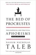 The Bed of Procrustes: Incerto, Book 4